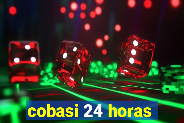 cobasi 24 horas